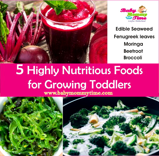 5 Highly Nutritious Foods for Growing Toddlers - Babymommytime - Top ...